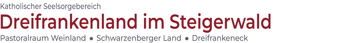 Schriftzug im Kopf der Homepage des Seelsorgebereichs Dreifrankenland im Steigerwald